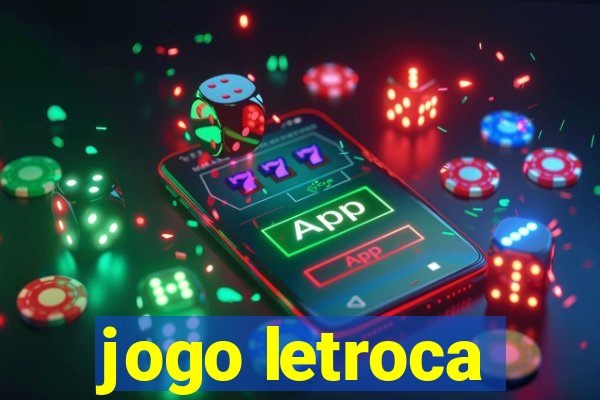 jogo letroca